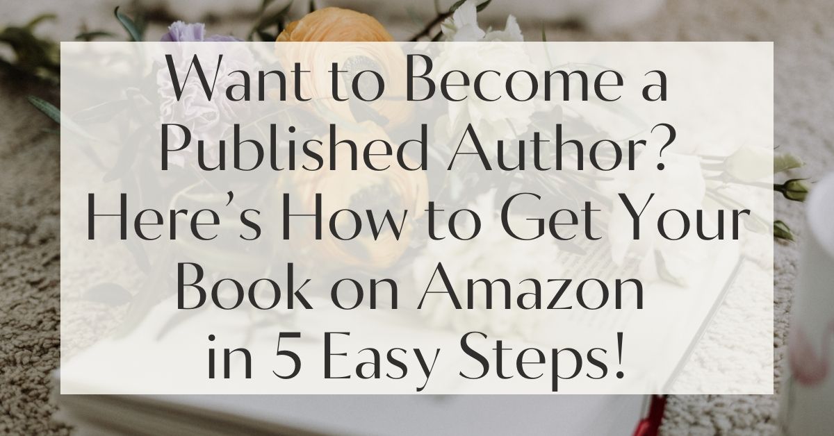 How to Publish You Book on Amazon