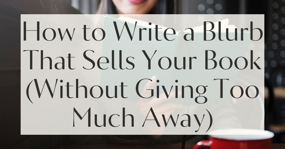 Writing a Blurb That Sells