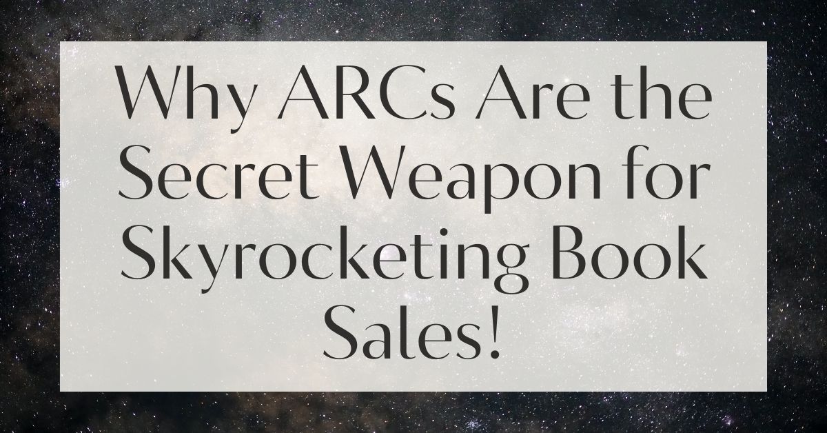 The Role of ARC (Advanced Reader Copies) in Book Marketing