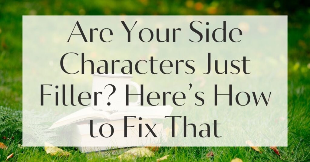 How to Make Side Characters More Than Just Background Noise