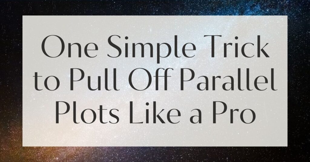 One Simple Trick to Pull Off Parallel Plots Like a Pro