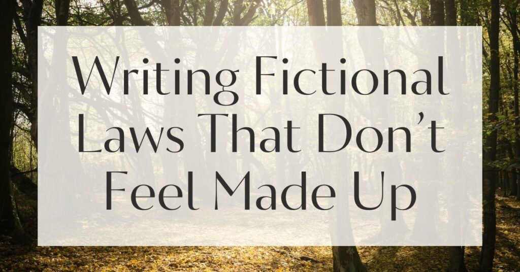 Writing Fictional Laws That Don’t Feel Made Up