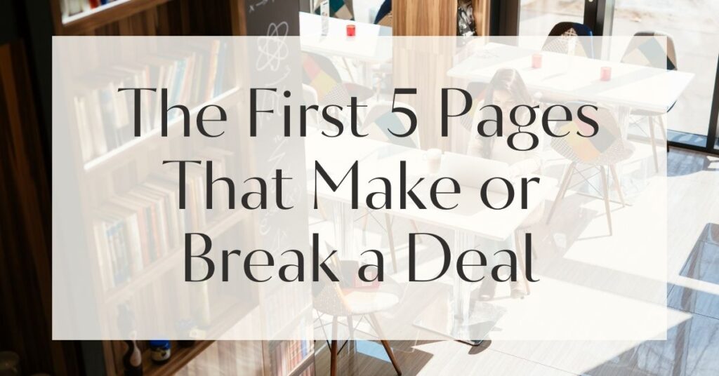 The First 5 Pages That Make or Break a Deal